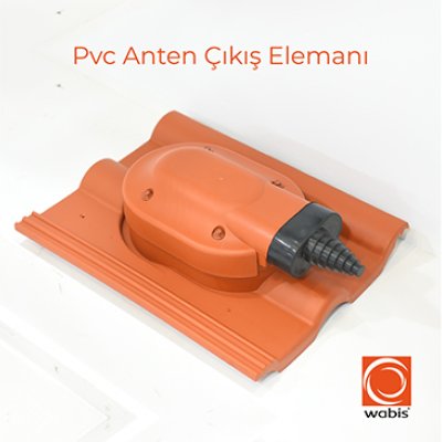 Wabis | Ürün - PVC ANTEN ÇIKIŞ ELEMANI